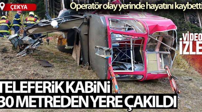 Çekya'da teleferik kabini 30 metreden yere çakıldı: 1 ölü