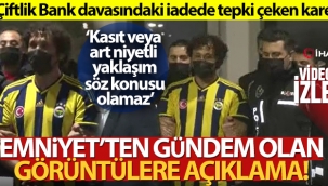 Çiftlik Bank davas? san??? Fatih Ayd?n'?n üzerindeki Fenerbahçe formas? ile ilgili emniyet'ten aç?klama