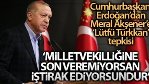 Cumhurba?kan? Erdo?an'dan ?Y? Parti'li Türkkan'a tepki