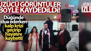 Dü?ünde dua ederken kalp krizi geçirip öldü