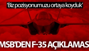 MSB'den F-35 a?klamas?: Biz pozisyonumuzu ortaya koyduk