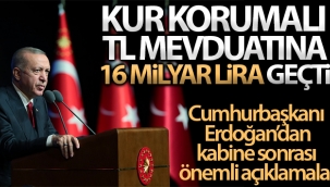 Cumhurba?kan? Erdo?an: 'Kur korumal? TL mevduat?na 163 milyar lira gemi?tir'