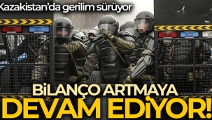 Kazakistandaki protestolarda can kayb? 18e, yaral? say?s? 748e ykseldi