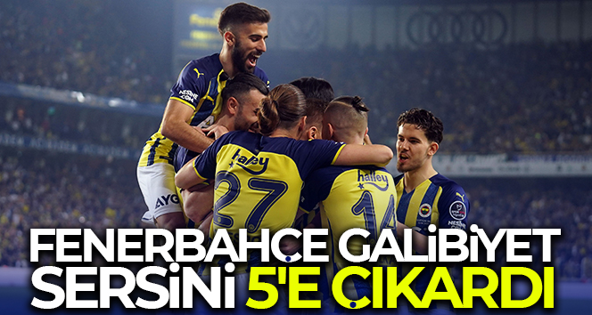 Fenerbahçe galibiyet sersini 5'e ç?kard?
