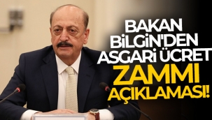 Bakan Bilgin'den asgari cret zamm? a?klamas?!