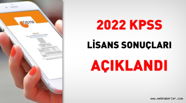2022 KPSS lisans sonu�lar? a�?kland?