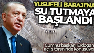 Cumhurba?kan? Erdo?an Yusufeli Baraj? a?l?? treninde konu?tu