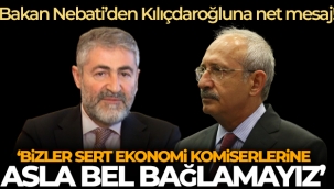 Bizler, ithal ekonomi komiserlerine asla bel ba?lamay?z