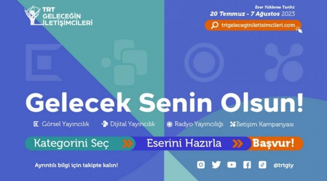 “TRT Gelece?in ?leti?imcileri Yar??mas?” ba?l?yor