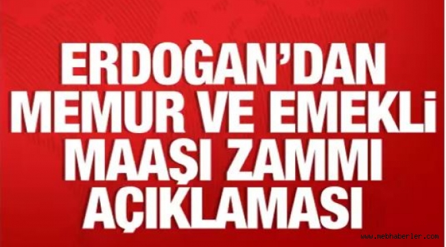 Memur ve emekli maaşı zammı ne kadar olacak? 