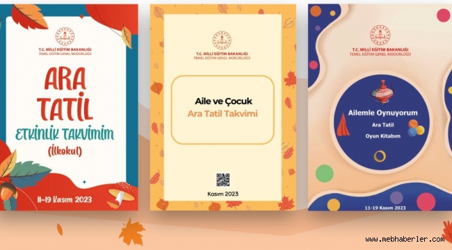 ÇOCUKLARIN ARA TATİLDE AİLELERİYLE YAPABİLECEĞİ ETKİNLİK ÖNERİLERİ ERİŞİME AÇILDI