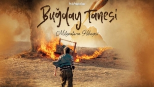 "BUĞDAY TANESİ" FİLMİ; ÖĞRENCİ, ÖĞRETMEN VE VELİLERLE EBA'DA BULUŞUYOR