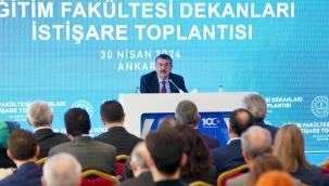 BAKAN TEK?N, E??T?M FAKLTES? DEKANLARIYLA ?ST??ARE TOPLANTISINDA B?R ARAYA GELD?