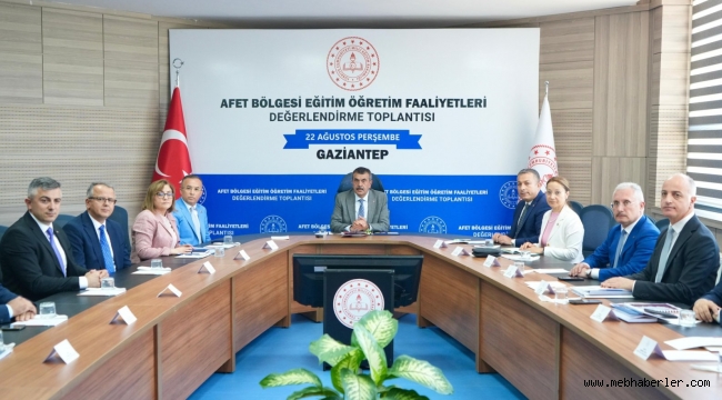 BAKAN TEK?N, GAZ?ANTEP'TE AFET BÖLGES? E??T?M Ö?RET?M FAAL?YETLER? DE?ERLEND?RME TOPLANTISI'NA KATILDI