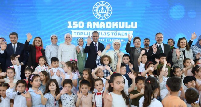 İSTANBUL'DA, 150 ANAOKULUNUN AÇILIŞ TÖRENİ YAPILDI