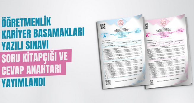 ?RETMENL?K KAR?YER BASAMAKLARI YAZILI SINAVI SORU K?TAPI?I VE CEVAP ANAHTARI YAYIMLANDI